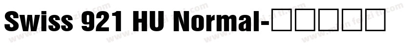 Swiss 921 HU Normal字体转换